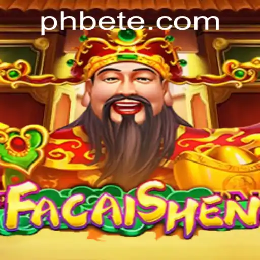 Exploring the Excitement of FaCaiShen in the World of PH BET